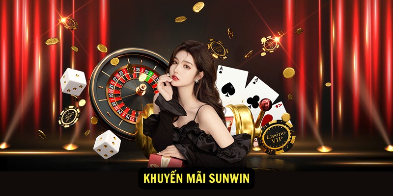 Khám phá danh sách khuyến mãi tại SunWin đáng chú ý